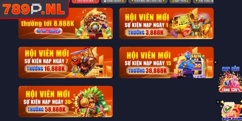 Khuyến Mãi 789P – Tổng Hợp Ưu Đãi Hấp Dẫn Tại Nhà Cái 1 Ưu đãi cho hội viên mới